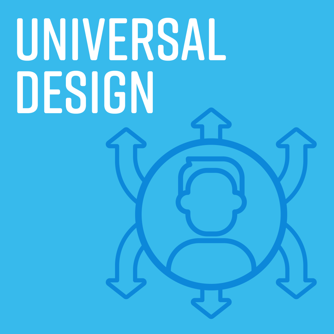 Universal-design Titled "Universal Design" with icon on man framed in circle with 6 different arrows pointing in different directions